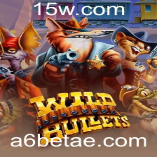 Explorando o Fascinante Jogo WildBullets Integrado à Plataforma a6bet